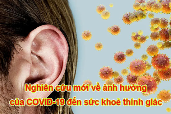 Mổi liên hệ giữa covid-19 và thính giác
